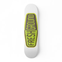 FreshGround Skateboard