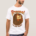 Fresno! The Big Waffle! t-shirts