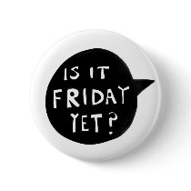Friday badge buttons by Cheerfulone Friday badge buttons