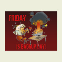 Friday Is Backup Day postcards