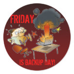 Friday Is Backup Day stickers