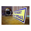 Friday Night Means Football posters