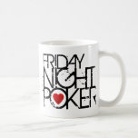 Friday Night Poker Mugs