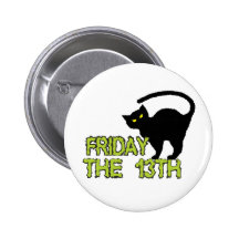 Friday The 13th - Bad Luck Day Superstition Pinback Button