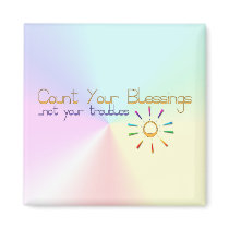 Fridge Magnet with an inspirational message