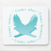 Frieden sichern, bewahren, leben, lieben mousepads