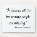 Friedrich Nietzsche Quotes on T-shirts! mousepads