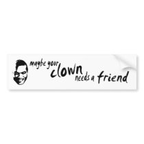 Friend Needed bumper stickers