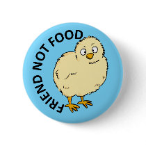 Friend Not Food Vegan Chicken Buttons