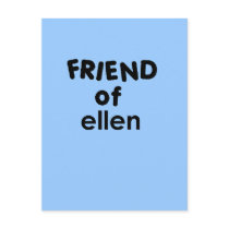friend of ellen postcards by jonnydowntown friend of ellen postcards