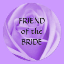 FRIEND of the BRIDE- (small) lavender rose sticker by Horseshoes3 FRIEND of the BRIDE- (small) lavender rose sticker