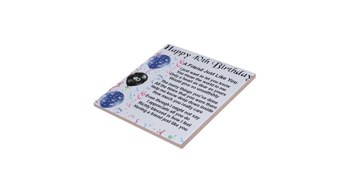 Friend Poem 40th Birthday Tile Zazzle