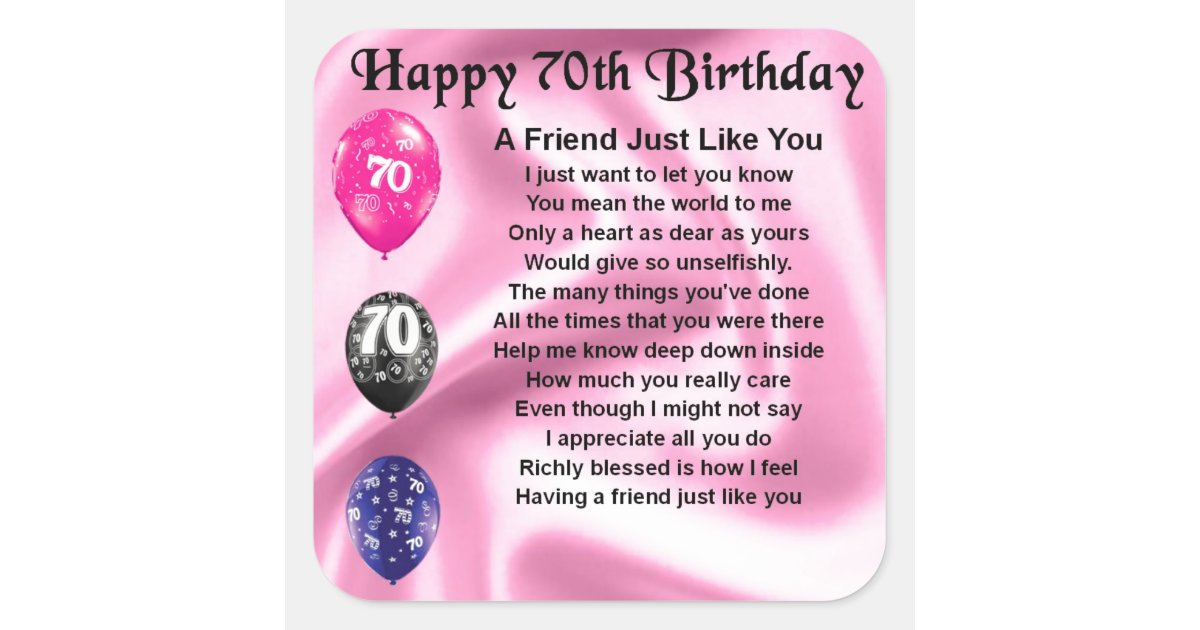 friend-poem-70th-birthday-square-sticker-zazzle