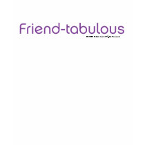 Friend-tabulous t-shirts
