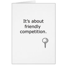 Friendly Competition Golf Design Greeting Card
