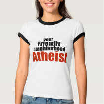 Friendly neighborhood atheist t-shirts