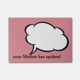 Friendly reminders from Mom! Personalize Post-it® Notes