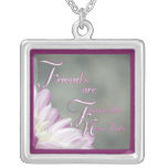 Friends Are Necklace