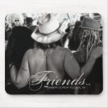 Friends at Rainbow Serpent 09 Mousepad