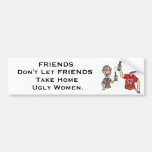 Friends Don't Let Friends Bumper Sticker