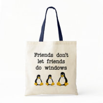 Friends don't let friends do windows bags