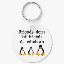 Friends don't let friends do windows
