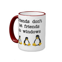 Friends don't let friends do windows