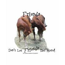 Friends Don't Let Friends Eat Alone t-shirts