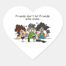 Friends Don't Let Friends Wine Alone Sticker