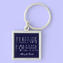 Friends Forever keychains