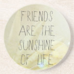 Friends & Sunshine Drink Coaster