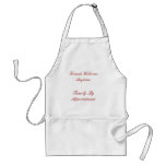 Friends Welcome Anytime, Family By Appointment aprons