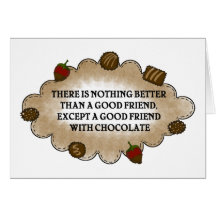 Friends With Chocolate Greeting Cards