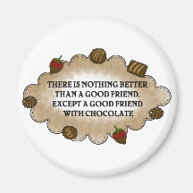 Friends With Chocolate Magnets