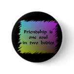 Friendship Pinback Button