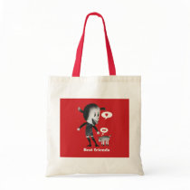 Friendship is the best thing in the world! bags
