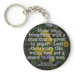 Friendship Proverbs 22:24 Condensed Key Chains