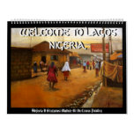 FRIENDSHIP, WELCOME TO LAGOS NIGERIA,, WELCOME ... calendars