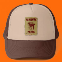 FRIES WANTED DEAD OR ALIVE hats