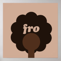 'Fro Sho Poster