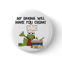 Frog Baker Tshirts and Gifts Pinback Button