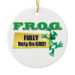 FROG CHRISTIAN ACRONYM - FULLY RELY ON GOD ornaments