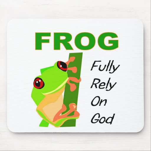FROG Fully Rely On God Mouse Pad Zazzle