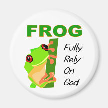 FROG, Fully rely on God Refrigerator Magnet