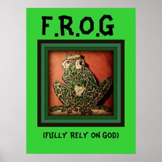 FROG Poster Fully Rely On God