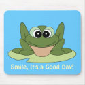 Frog - Smile, It's a Good Day! mousepad