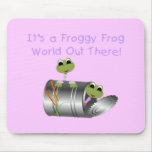 Froggy Frog World Tshirts and Gifts Mousepads