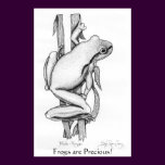 "Frogs are Precious!" Art Posters