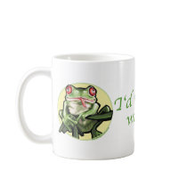 Frogs Rule, Toads Drool Mug by AFrogsLife Frogs Rule, Toads Drool Mug