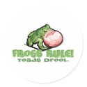 Frogs Rule, Toads Drool Sticker